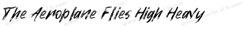 The Aeroplane Flies High Heavy字体转换